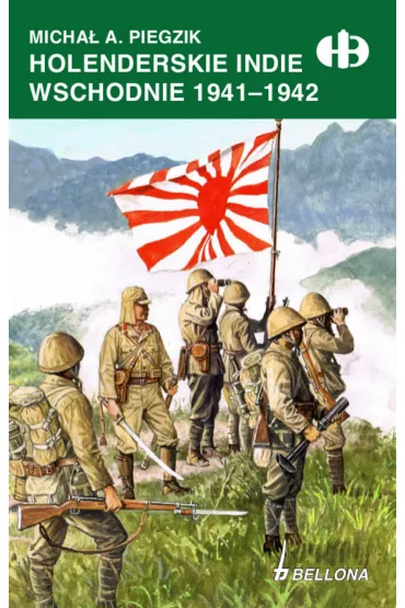 eBook Holenderskie Indie Wschodnie 1941-1942 mobi epub - Micha� A. Piegzik