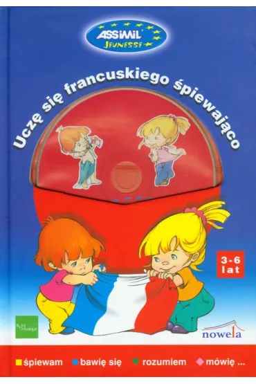 Ucz� si� francuskiego �piewaj�co 3-6 lat + CD - Alina Ciesielska