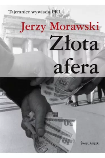 Z�ota afera - Jerzy Morawski