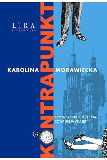 Kontrapunkt - Karolina  Morawiecka