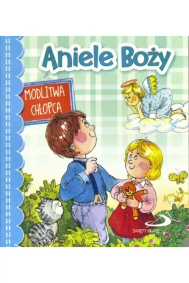 Aniele Bo�y. Modlitwa ch�opca - Anna Red Wojciechowska