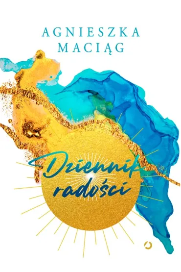 Dziennik rado�ci - Agnieszka Maci�g