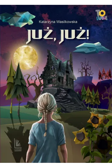 Ju�, ju�! - Katarzyna Wasilkowska