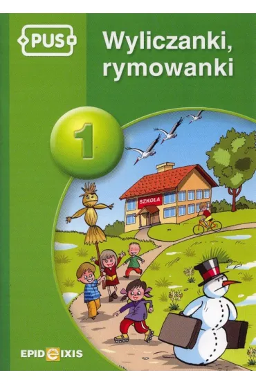 PUS Wyliczanki rymowanki 1 - Bogus�aw �widnicki