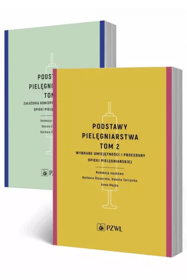 Podstawy piel�gniarstwa. Tom 1-2 - Barbara �lusarska, Danuta Zarzycka