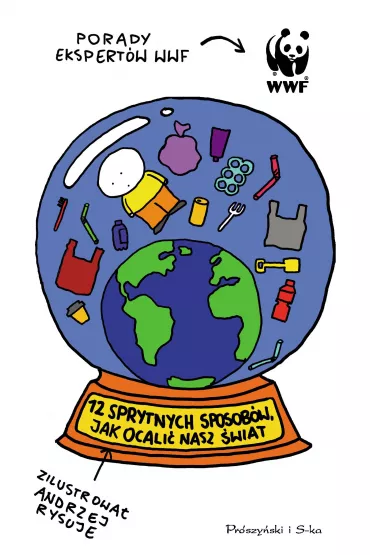 12 sprytnych sposob�w, jak ocali� nasz �wiat