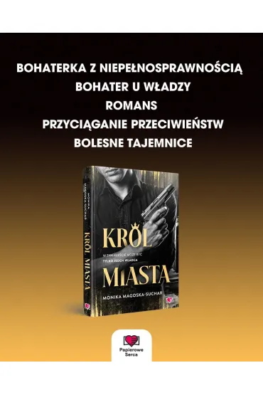 Kr�l Miasta - Monika Magoska-Suchar