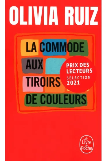 LF Ruiz. La Commode aux tiroirs de couleurs - Olivia Ruiz
