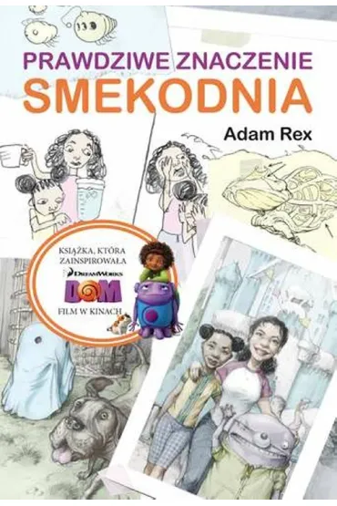 Prawdziwe znaczenie Smekodnia - Rex Adam