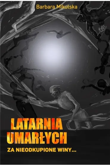 Latarnia umar�ych - Barbara Mikulska