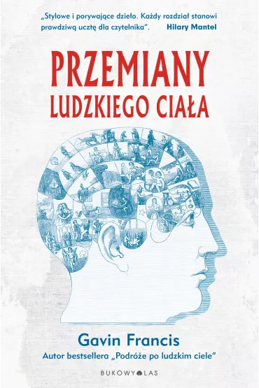 Przemiany ludzkiego cia�a - Gavin Francis