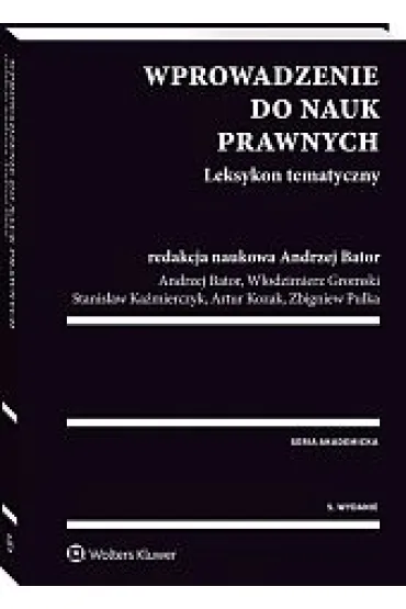Wprowadzenie do nauk prawnych. Leksykon tematyczny