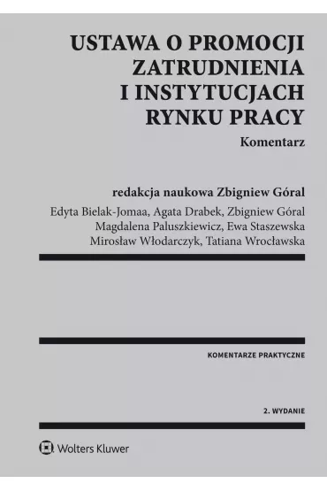 eBook Ustawa o promocji zatrudnienia i instytucjach rynku pracy. Komentarz pdf epub - Ewa Staszewska, Magdalena Paluszkiewicz, Edyta Bielak-Jomaa, Mirosaw Wodarczyk, Tatiana Wrocawska