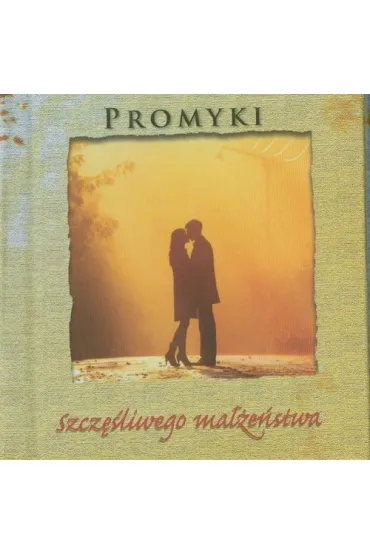 Promyki Szcz�liwego Ma��e�stwa *