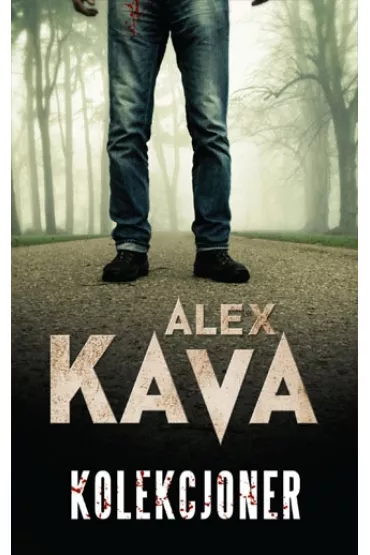 Kolekcjoner. Maggie O'Dell. Tom 8 - Alex Kava