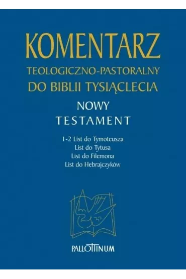 Komentarz teologiczno-pastoralny T.4