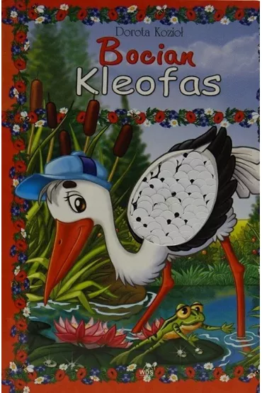 Bocian Kleofas - Dorota Kozio