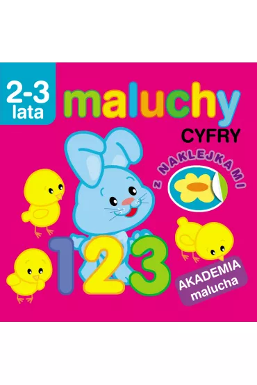Maluchy. Cyfry z naklejkami. Akademia malucha 2-3 lata - Irma Pikiene