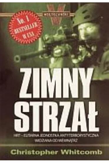 Honor �o�nierza/Zimny strza�. Pakiet 2 ksi��ek - Bogus�aw Wo�osza�ski, Christopher Whitcomb
