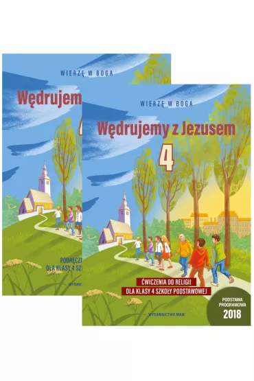 Pakiet W�drujemy z Jezusem. Podr�cznik z zeszytem �wicze� do religii dla klasy 4 szko�y podstawowej