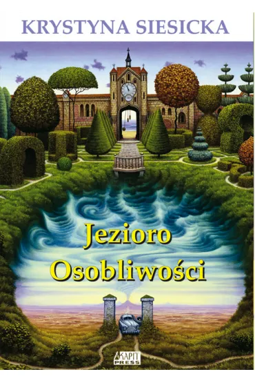 Jezioro osobliwo�ci - Krystyna Siesicka