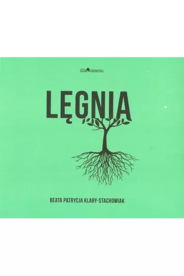 L�gnia - Beata Patrycja Klary-Stachowiak