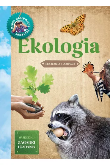 Mody Obserwator Przyrody. Ekologia - Hanna Bdkowska