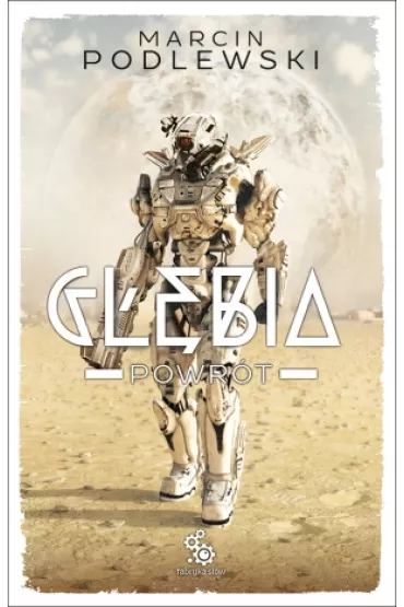 G��bia. Powr�t - Marcin Podlewski