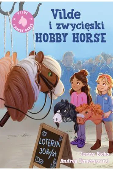 Vilde i zwyci�ski hobby horse - Jenny Bicho