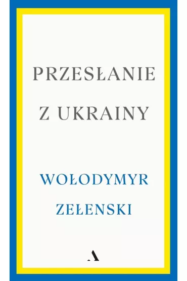 Przesanie z Ukrainy - Woodymyr Zeenski