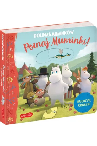 Dolina Mumink�w. Poznaj Muminki! Ruchome obrazki