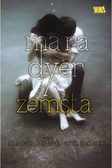 Mara Dyer. Zemsta - Michelle Hodkin