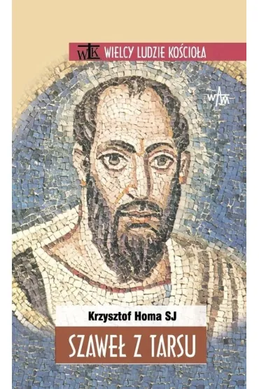 Szawe� z Tarsu (pocket) - Krzysztof Homa