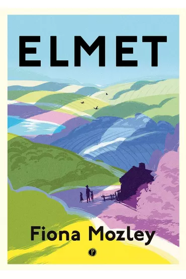 Elmet - Fiona  Mozley
