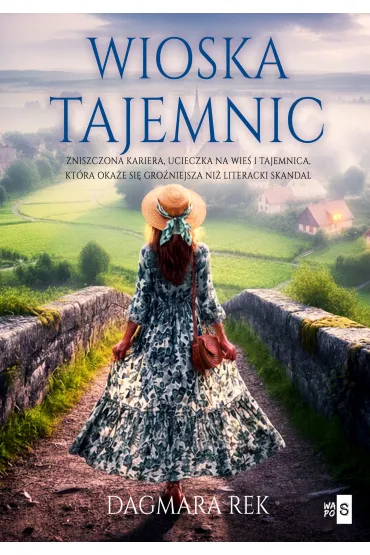 Wioska tajemnic - Dagmara Rek