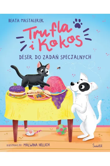 Trufla i Kokos. Deser do zada� specjalnych - Beata Mastalerek