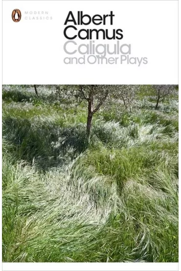 Caligula and Other Plays - Albert Camus
