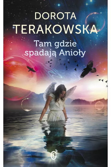 Tam, gdzie spadaj� Anio�y - Dorota Terakowska