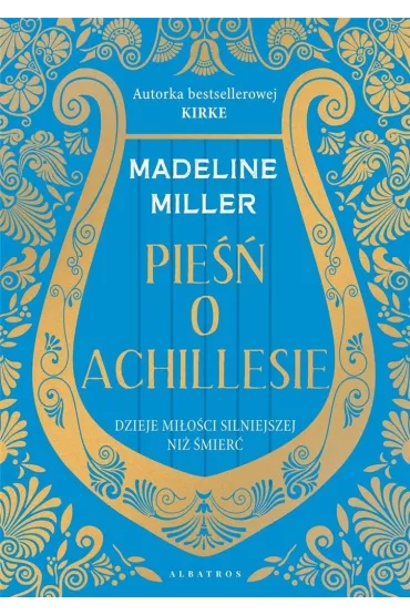 Pie�� o Achillesie - Madeline Miller