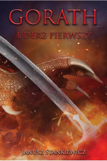eBook Gorath. Uderz pierwszy mobi epub - Janusz Andrzej  Stankiewicz