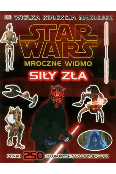 Mroczne Widmo. Si�y z�a.