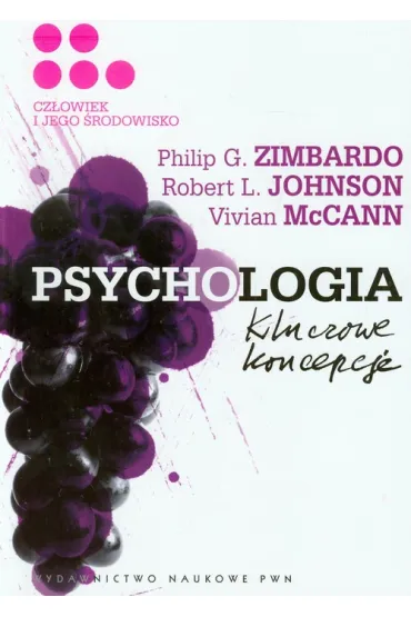 Psychologia Kluczowe koncepcje. Tom 5 - Vivian McCann, Philip G. Zimbardo, Robert L. Johnson