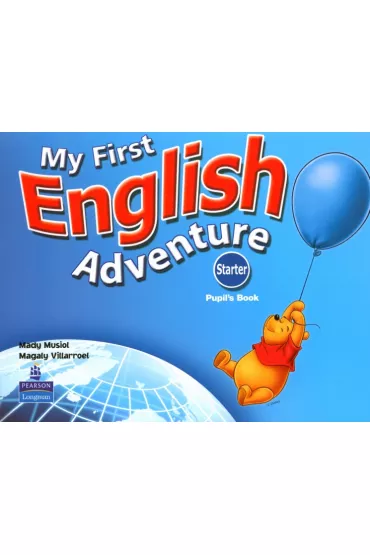 My First English Adventure Starter Pupils Book