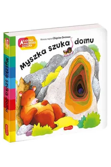 Myszka szuka domu. Akademia m�drego dziecka. A to ciekawe - Zbigniew Dmitroca