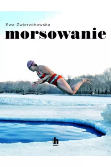 Morsowanie - Ewa  Zwierzchowska