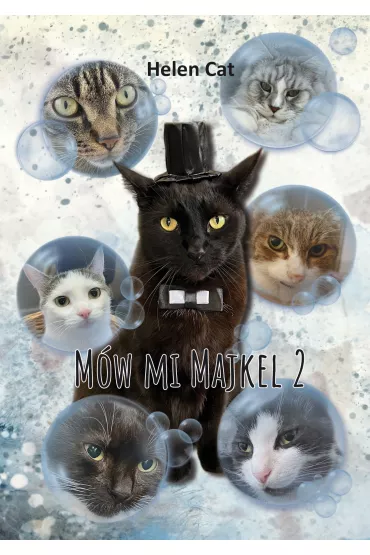 M�w mi Majkel 2 - Helen Cat