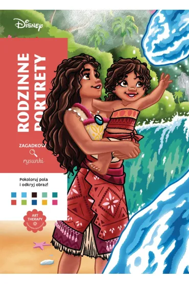 Art Therapy. Kolorowanka antystresowa. Disney. Rodzinne portrety. Zagadkowe rysunki - Alexandre Karam
