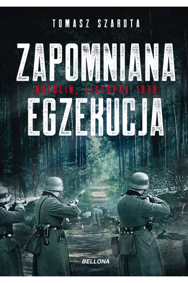 eBook Zapomniana egzekucja, Natolin, listopad 1939 mobi epub - Tomasz Szarota