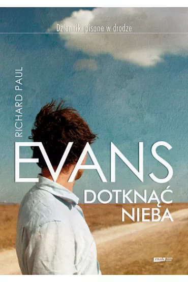 Dotkn�� nieba - Richard Paul Evans