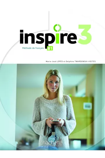 Inspire 3. Podr�cznik + Audio online + Parcours Digital - Marie-Jose Lopes, Delphine Twardowski